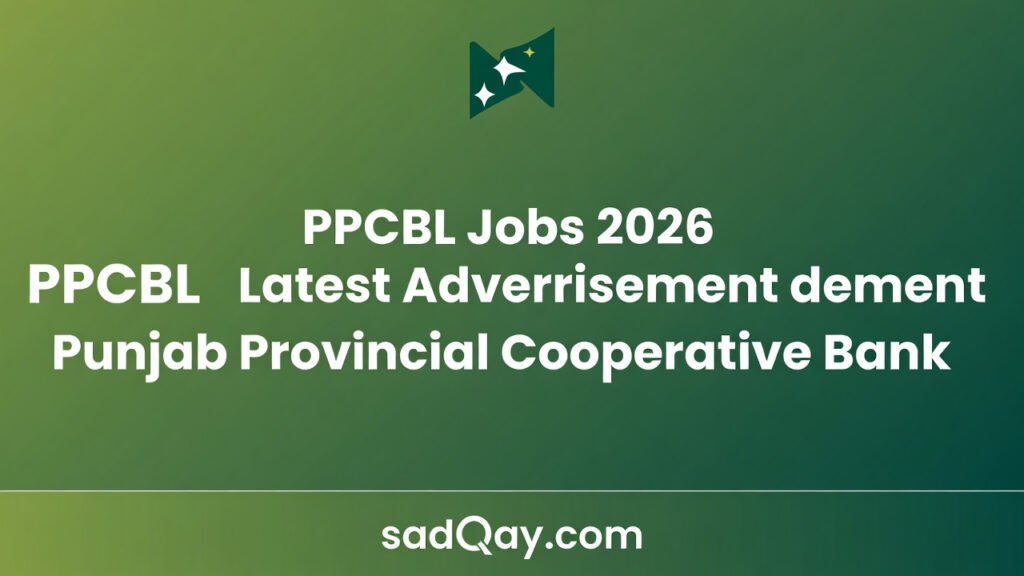 PPCBL Jobs 2026 Latest Advertisement Punjab Provincial Cooperative Bank