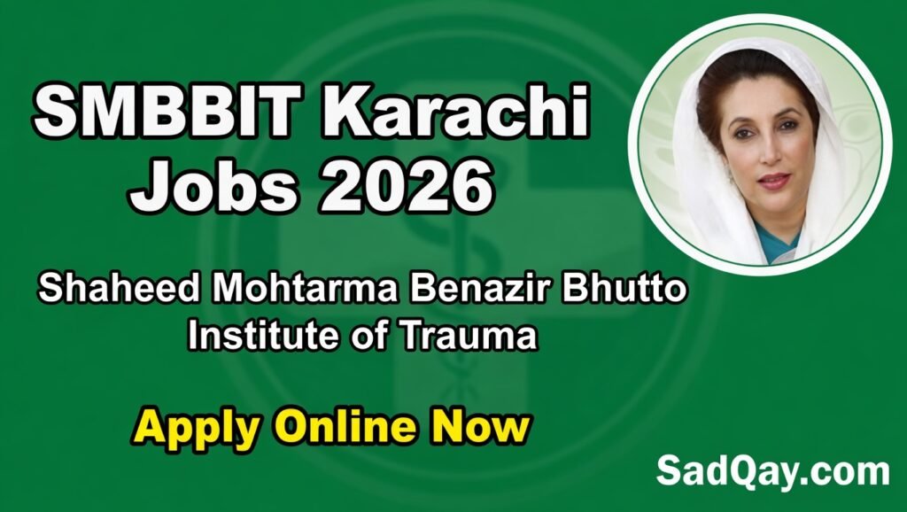 Shaheed Mohtarma Benazir Bhutto Institute of Trauma SMBBIT