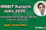 Shaheed Mohtarma Benazir Bhutto Institute of Trauma SMBBIT