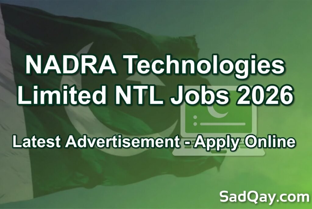 NADRA Technologies Limited NTL Jobs 2026