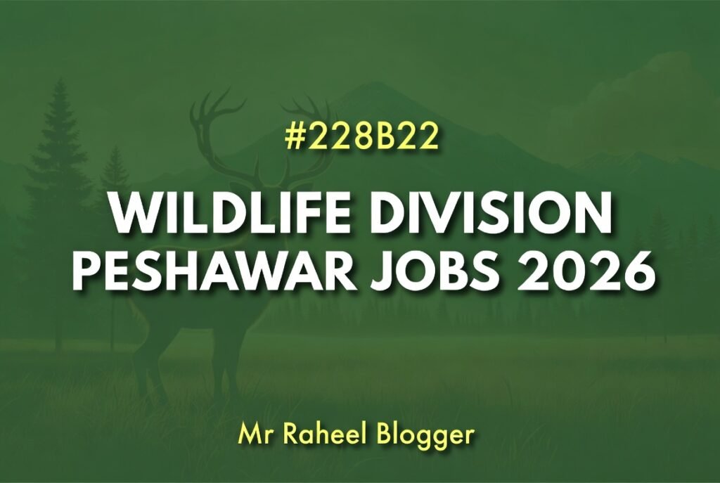 Wildlife Division Peshawar Jobs