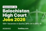 Balochistan High Court Jobs 2026