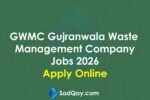 GWMC Gujranwala Waste Management Company Jobs