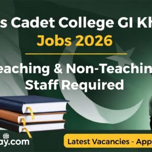 Girls Cadet College DI Khan Jobs 2026