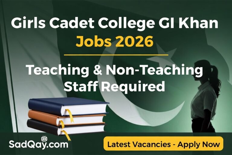 Girls Cadet College DI Khan Jobs 2026