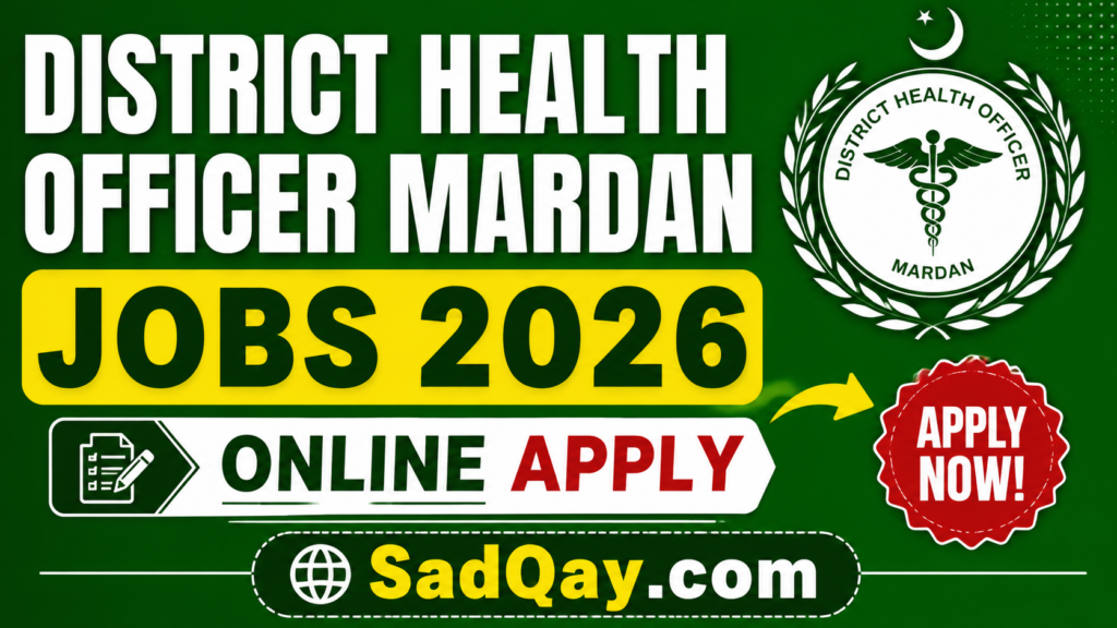 District Health Officer Mardan Jobs 2026 Online Apply