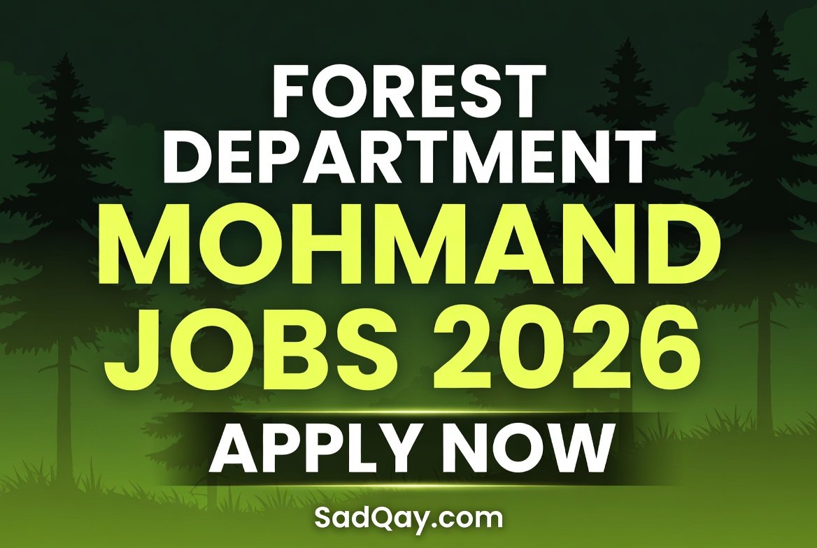 Forest Department Mohmand Jobs 2026