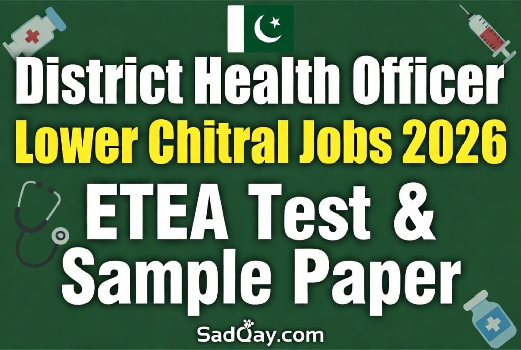 District Health Officers Lower Chitral Jobs 2026 ETEA Test & Sample Paper 4 District Health Officers